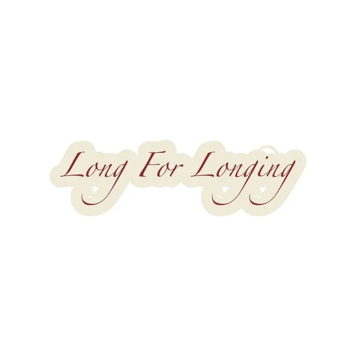 Long for Longing Long for Longing
